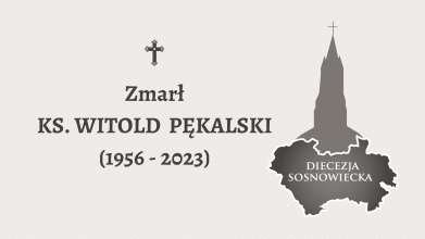 Zmarł ks. Witold Pękalski (informacja o pogrzebie)
