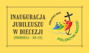 Jubileusz Roku 2025 - inauguracja diecezjalna