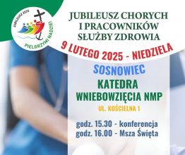 Katedra: Jubileusz Chorych i Służby Zdrowia (zapowiedź)