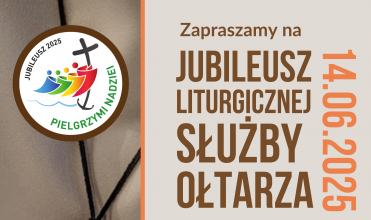 Katedra: Jubileusz Służby Liturgicznej (zapowiedź)