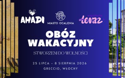 Obóz letni Ahadi & TERAZ – Włochy 2026