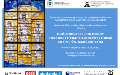 Napisz pieśń, która&nbsp;poniesie pamięć o&nbsp;św.&nbsp;Maksymilianie dalej.